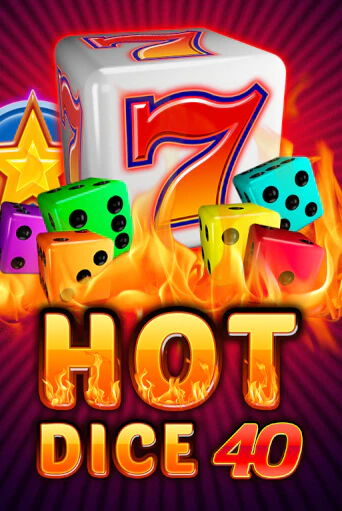 Hot Dice 40 - играть онлайн | CashVille Casino - без регистрации