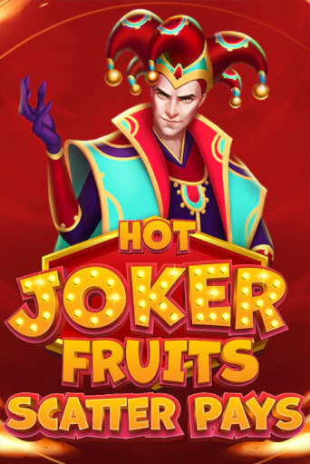 Hot Joker Fruits: Scatter Pays - играть онлайн | CashVille Casino - без регистрации