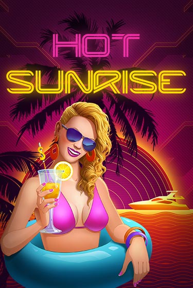 Hot Sunrise™ - играть онлайн | CashVille Casino - без регистрации