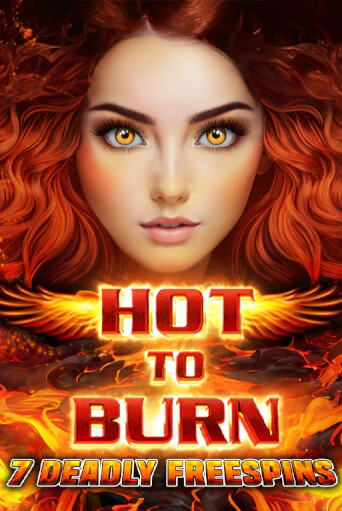 Hot to Burn 7 Deadly Free Spins - играть онлайн | CashVille Casino - без регистрации