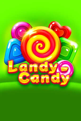 Landy-Candy - играть онлайн | CashVille Casino - без регистрации