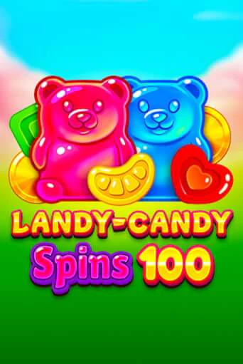 Landy-Candy Spins 100 - играть онлайн | CashVille Casino - без регистрации