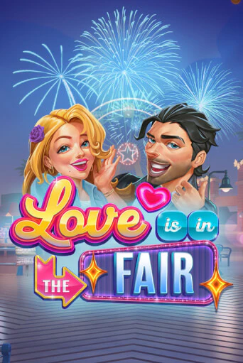 Love is in the Fair - играть онлайн | CashVille Casino - без регистрации