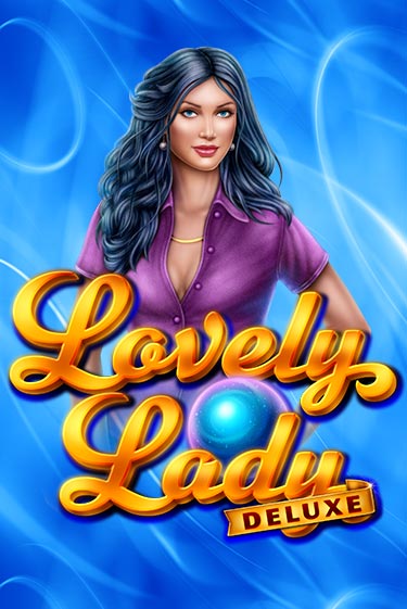 Lovely Lady Deluxe - играть онлайн | CashVille Casino - без регистрации