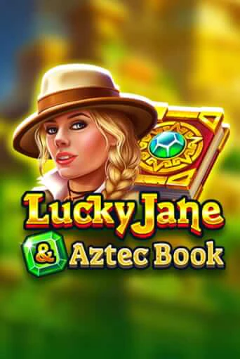 Lucky Jane & Aztec Book - играть онлайн | CashVille Casino - без регистрации