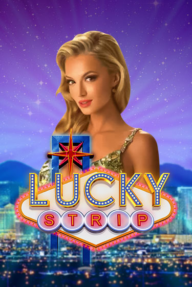 Lucky Strip - играть онлайн | CashVille Casino - без регистрации