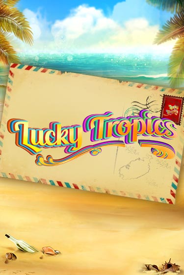 Lucky Tropics - играть онлайн | CashVille Casino - без регистрации