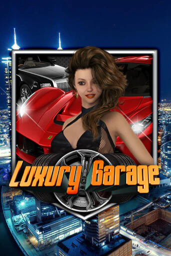 Luxury Garage - играть онлайн | CashVille Casino - без регистрации