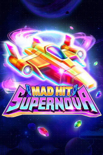 Mad Hit Supernova - играть онлайн | CashVille Casino - без регистрации