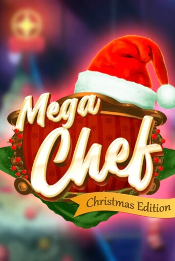 Mega Chef Christmas Edition - играть онлайн | CashVille Casino - без регистрации