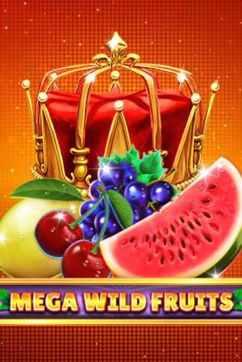 Mega Wild Fruits - играть онлайн | CashVille Casino - без регистрации