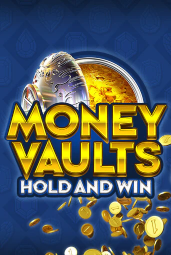 Money Vaults - играть онлайн | CashVille Casino - без регистрации