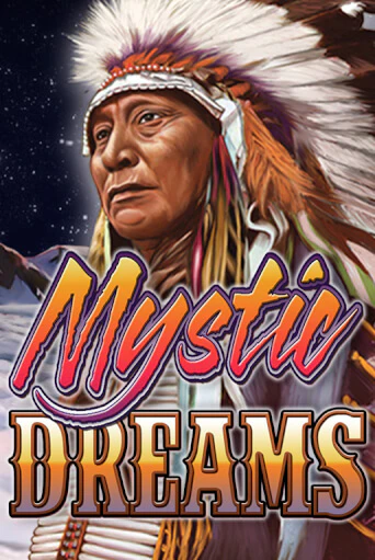 Mystic Dreams - играть онлайн | CashVille Casino - без регистрации