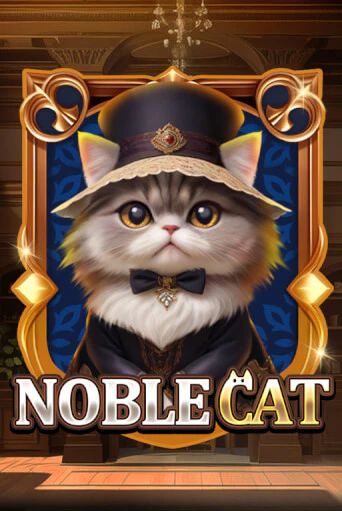 Noble Cat - играть онлайн | CashVille Casino - без регистрации