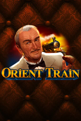 Orient Train - играть онлайн | CashVille Casino - без регистрации