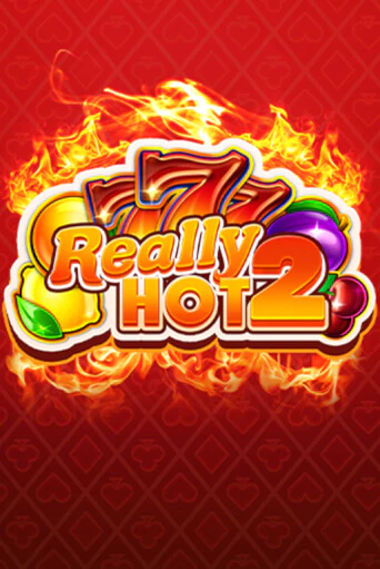 Really Hot 2 - играть онлайн | CashVille Casino - без регистрации