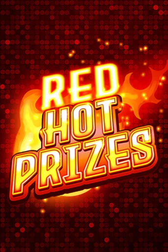 Red Hot Prizes - играть онлайн | CashVille Casino - без регистрации