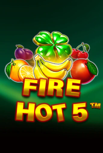 Fire Hot 5 - играть онлайн | CashVille Casino - без регистрации