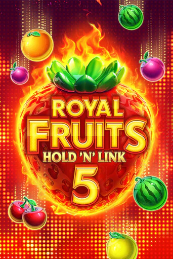 Royal Fruits 5: Hold 'n' Link - играть онлайн | CashVille Casino - без регистрации