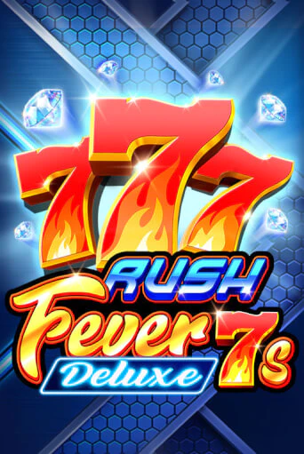 Rush Fever 7s Deluxe - играть онлайн | CashVille Casino - без регистрации