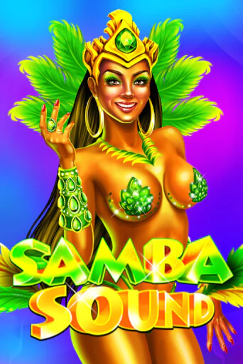 Samba Sound - играть онлайн | CashVille Casino - без регистрации