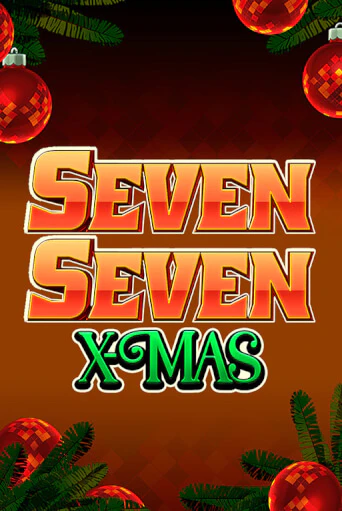 Seven Seven Xmas - играть онлайн | CashVille Casino - без регистрации