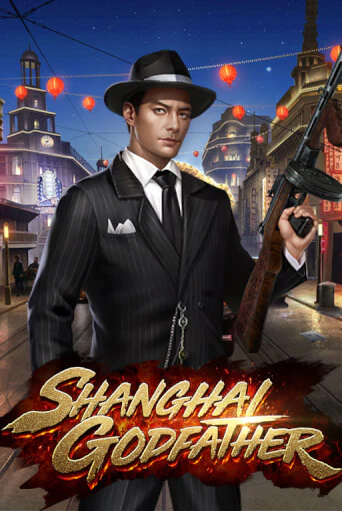 Shanghai Godfather - играть онлайн | CashVille Casino - без регистрации