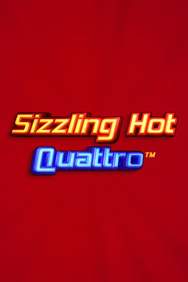 Sizzling Hot Quattro - играть онлайн | CashVille Casino - без регистрации