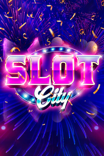 Slot City - играть онлайн | CashVille Casino - без регистрации