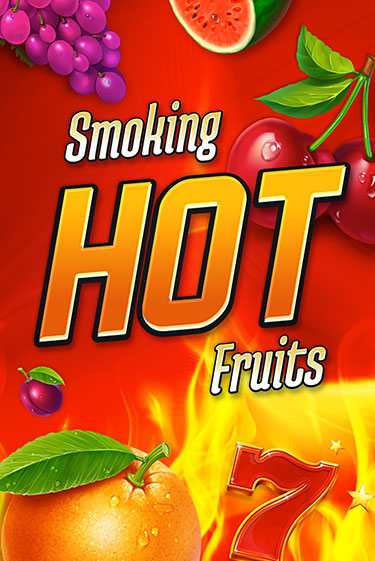 Smoking Hot Fruits - играть онлайн | CashVille Casino - без регистрации