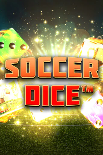 Soccer Dice - играть онлайн | CashVille Casino - без регистрации