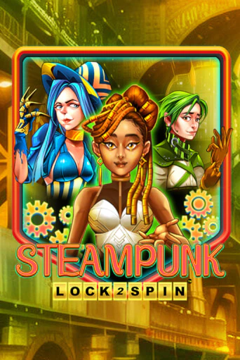 Steampunk - играть онлайн | CashVille Casino - без регистрации