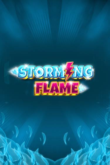 Storming Flame - играть онлайн | CashVille Casino - без регистрации