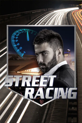 Street Racing - играть онлайн | CashVille Casino - без регистрации