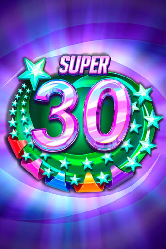 Super 30 Stars  - играть онлайн | CashVille Casino - без регистрации