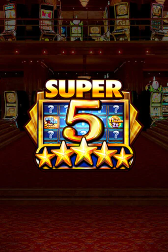 Super 5 Stars - играть онлайн | CashVille Casino - без регистрации