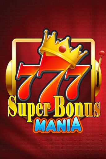 Super Bonus Mania - играть онлайн | CashVille Casino - без регистрации