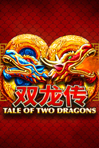 Tale of Two Dragons - играть онлайн | CashVille Casino - без регистрации