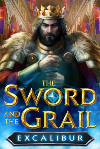 The Sword and the Grail Excalibur - играть онлайн | CashVille Casino - без регистрации