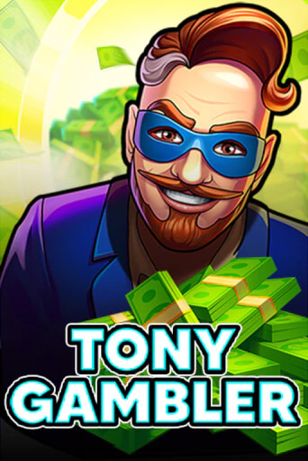 Tony Gambler - играть онлайн | CashVille Casino - без регистрации