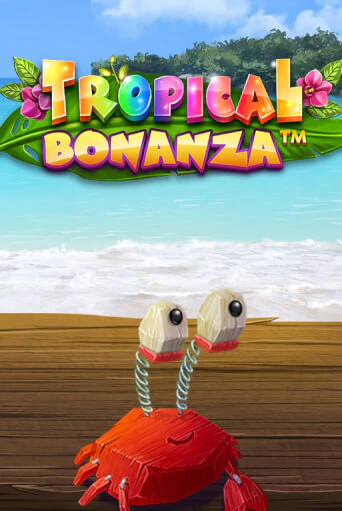 Tropical Bonanza™ - играть онлайн | CashVille Casino - без регистрации