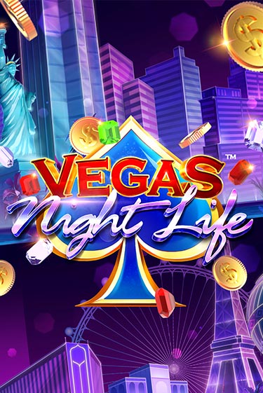 Vegas Night Life - играть онлайн | CashVille Casino - без регистрации