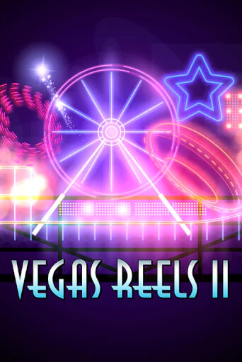 Vegas Reels II - играть онлайн | CashVille Casino - без регистрации