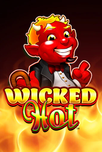 Wicked Hot™ - играть онлайн | CashVille Casino - без регистрации