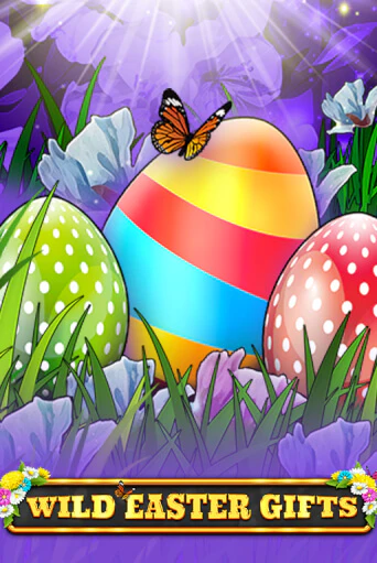 Wild Easter Gifts - играть онлайн | CashVille Casino - без регистрации