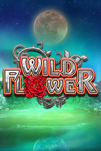 Wild Flower - играть онлайн | CashVille Casino - без регистрации