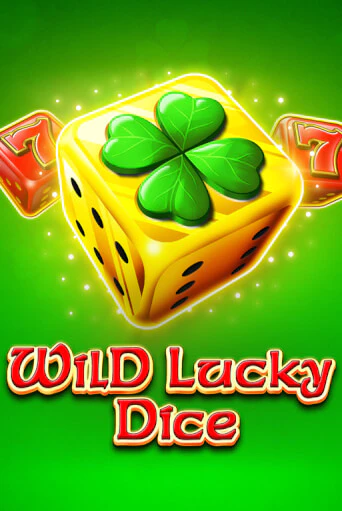 Wild Lucky Dice - играть онлайн | CashVille Casino - без регистрации