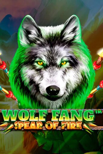 Wolf Fang - Spear Of Fire - играть онлайн | CashVille Casino - без регистрации