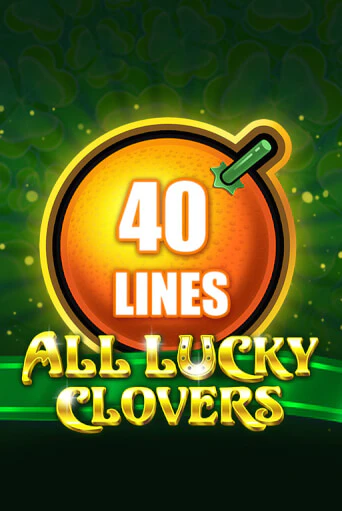 All Lucky Clovers 40 - играть онлайн | CashVille Casino - без регистрации