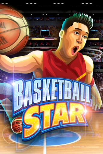 Basketball Star - играть онлайн | CashVille Casino - без регистрации